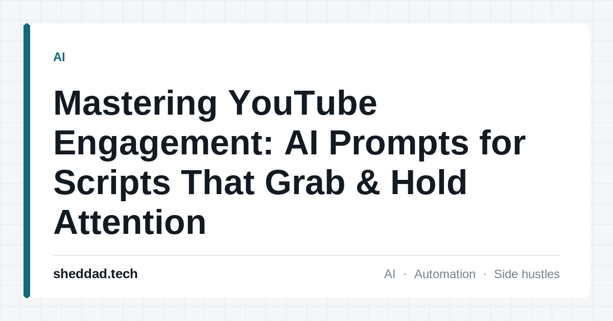 Mastering YouTube Engagement: AI Prompts for Scripts That Grab & Hold Attention