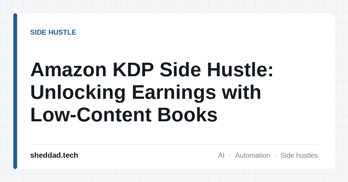 Amazon KDP Side Hustle: Unlocking Earnings with Low-Content Books