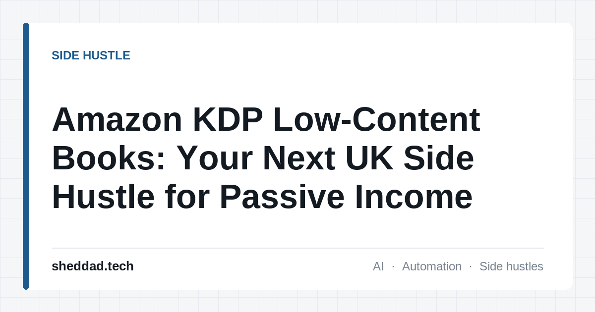 Amazon KDP Low-Content Books: Your Next UK Side Hustle for Passive Income