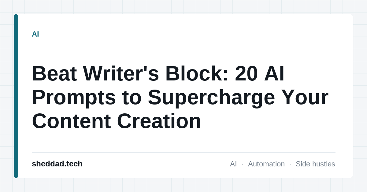 Beat Writer's Block: 20 AI Prompts to Supercharge Your Content Creation
