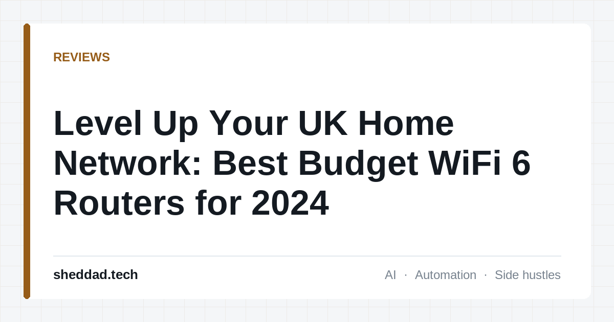 Level Up Your UK Home Network: Best Budget WiFi 6 Routers for 2024