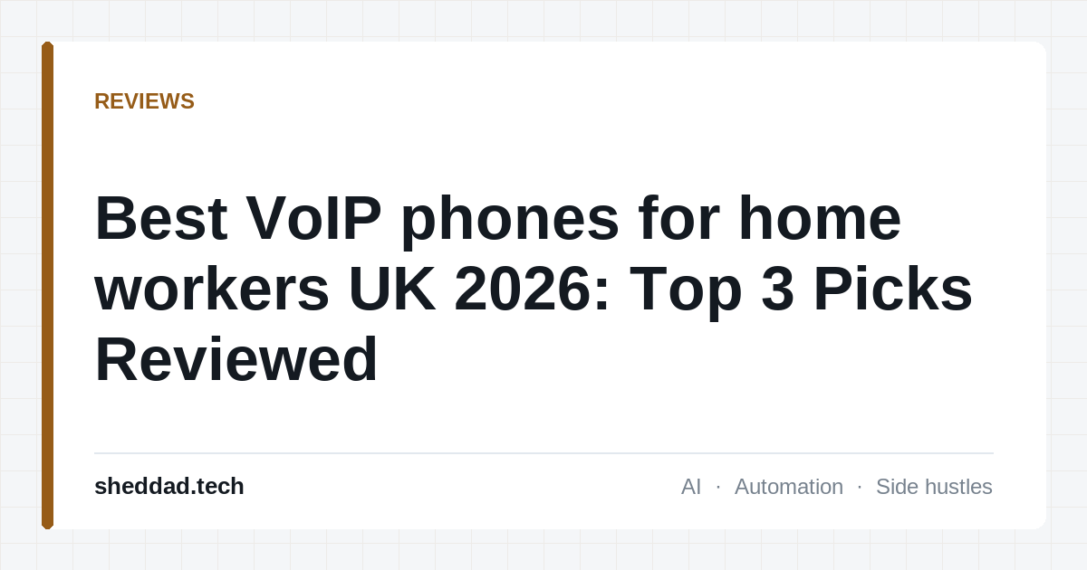 Best VoIP phones for home workers UK 2026: Top 3 Picks Reviewed