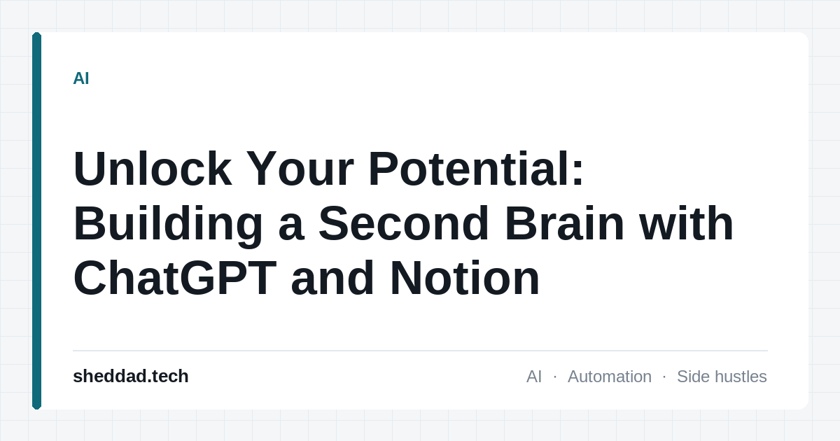 Unlock Your Potential: Building a Second Brain with ChatGPT and Notion