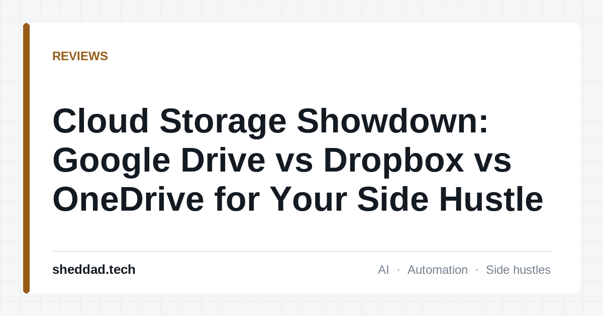 Cloud Storage Showdown: Google Drive vs Dropbox vs OneDrive for Your Side Hustle