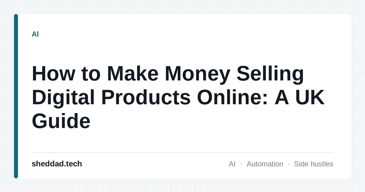 How to Make Money Selling Digital Products Online: A UK Guide