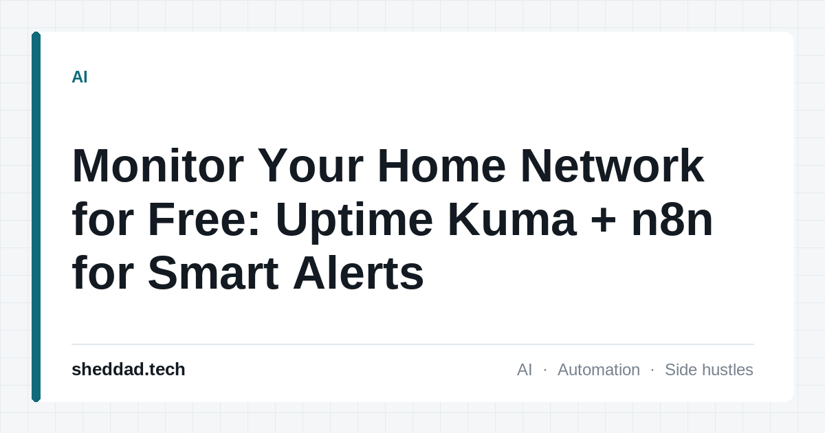 Monitor Your Home Network for Free: Uptime Kuma + n8n for Smart Alerts