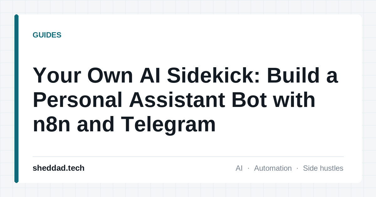 Your Own AI Sidekick: Build a Personal Assistant Bot with n8n and Telegram