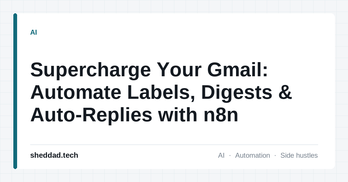 Supercharge Your Gmail: Automate Labels, Digests & Auto-Replies with n8n