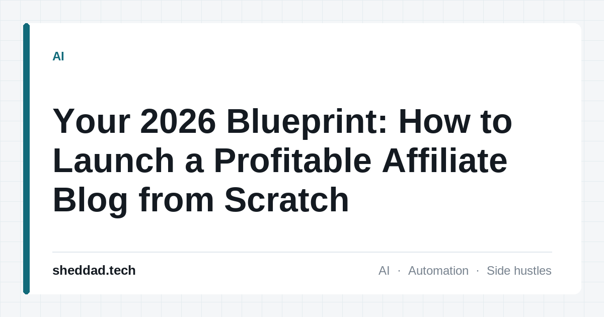 Your 2026 Blueprint: How to Launch a Profitable Affiliate Blog from Scratch