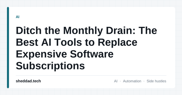 Ditch the Monthly Drain: The Best AI Tools to Replace Expensive Software Subscriptions