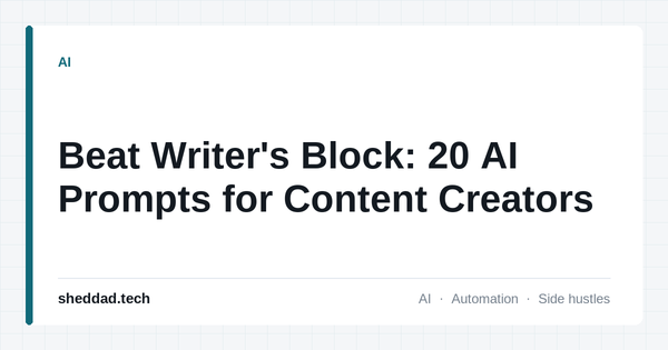 Beat Writer's Block: 20 AI Prompts for Content Creators
