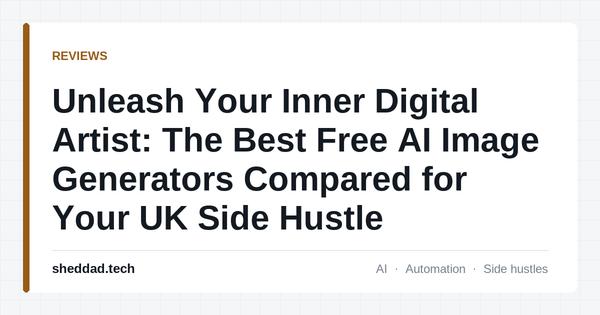 Unleash Your Inner Digital Artist: The Best Free AI Image Generators Compared for Your UK Side Hustle