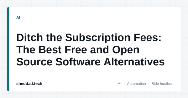 Ditch the Subscription Fees: The Best Free and Open Source Software Alternatives