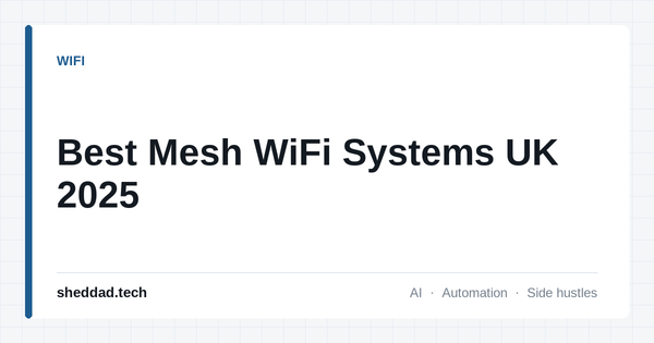 Best Mesh WiFi Systems UK 2025