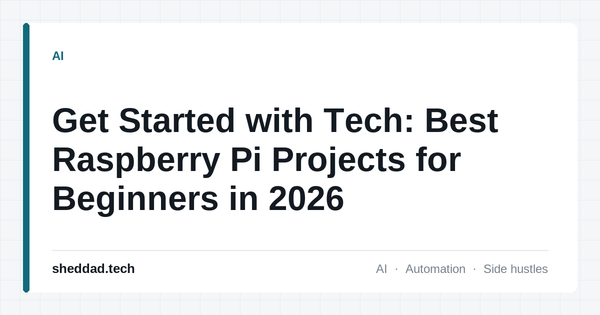 Get Started with Tech: Best Raspberry Pi Projects for Beginners in 2026