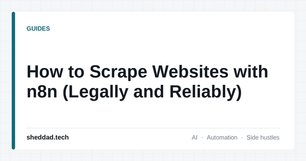 How to Scrape Websites with n8n (Legally and Reliably)