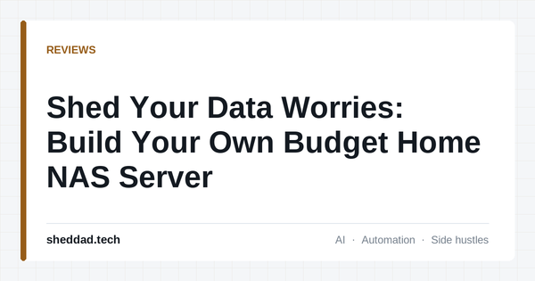 Shed Your Data Worries: Build Your Own Budget Home NAS Server