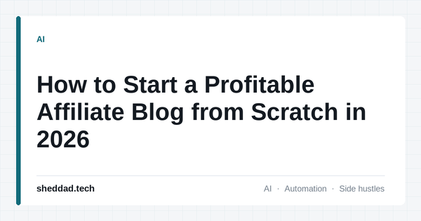 How to Start a Profitable Affiliate Blog from Scratch in 2026