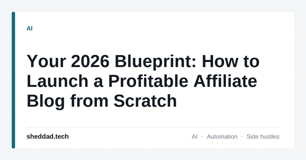 Your 2026 Blueprint: How to Launch a Profitable Affiliate Blog from Scratch